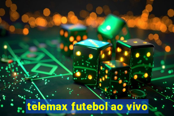 telemax futebol ao vivo